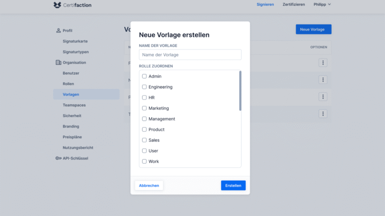 Benutzeroberfläche einer Webanwendung zur Erstellung einer neuen Vorlage mit Eingabefeld für den Vorlagennamen und einer Rollenzuordnungsliste mit Auswahlmöglichkeiten wie Admin, Engineering, HR, Marketing, Management, Product, Sales, User und Work, sowie Schaltflächen zum Abbrechen und Erstellen der Vorlage.