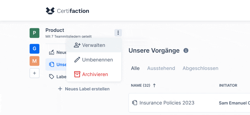 Benutzeroberfläche von Certifaction mit geöffnetem Menü für das Label "Product" zur Verwaltung, Umbennenung oder Archivierung, sowie einer Ansicht der Vorgänge mit dem Eintrag "Insurance Policies 2023".